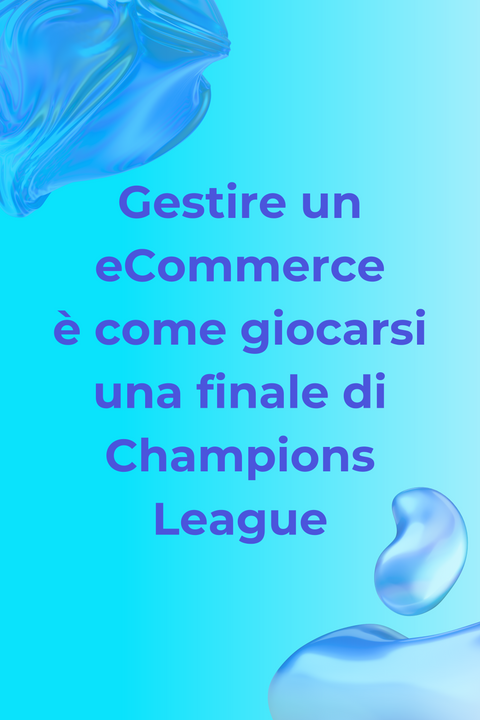 gestione-ecommerce-come-finale-champions